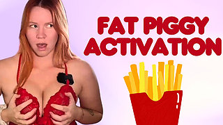 Fat Piggy Activation