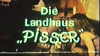 Die Landhaus Pisser.Pissorgie im Landhaus.Golden Geissel