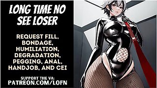 Long Time No See Loser - femdom - anal - pegging - cei - sph - request Fill - humiliation