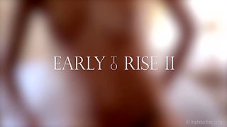 Karissa Diamond in Early To Rise II - MPL Studios