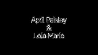 April and Lola - Climax with Us
