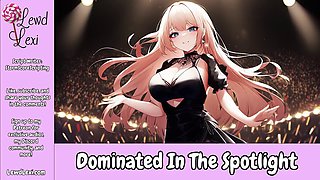 Dominated In The Spotlight - Exhibitionist Erotic Audio For Men