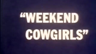 Classic Porn Dvds: Weekend Cowgirl: Part 1