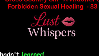 Cross Country Sin: a Widower’s Illicit Sexual Healing Part 83 - English Audio Sex Story